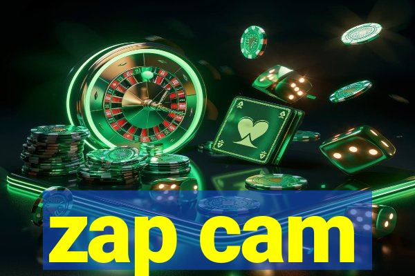 zap cam